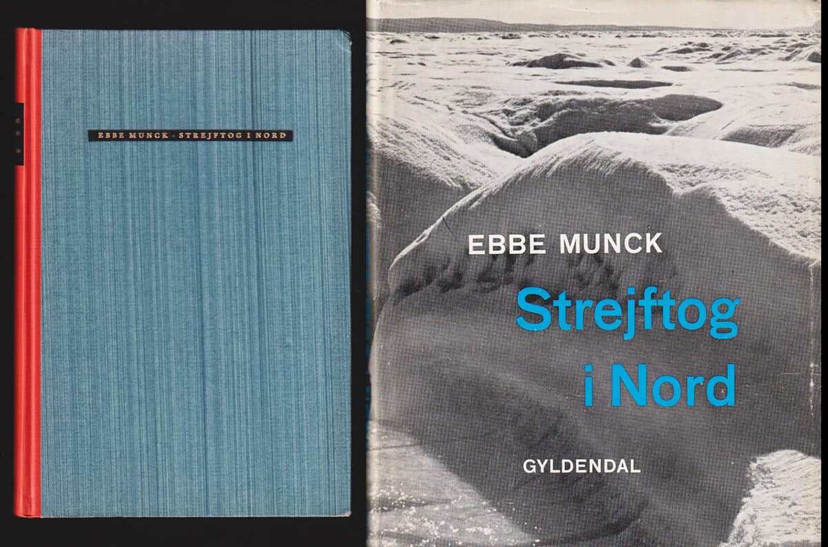 Ebbe Munck : Strejftog i Nord