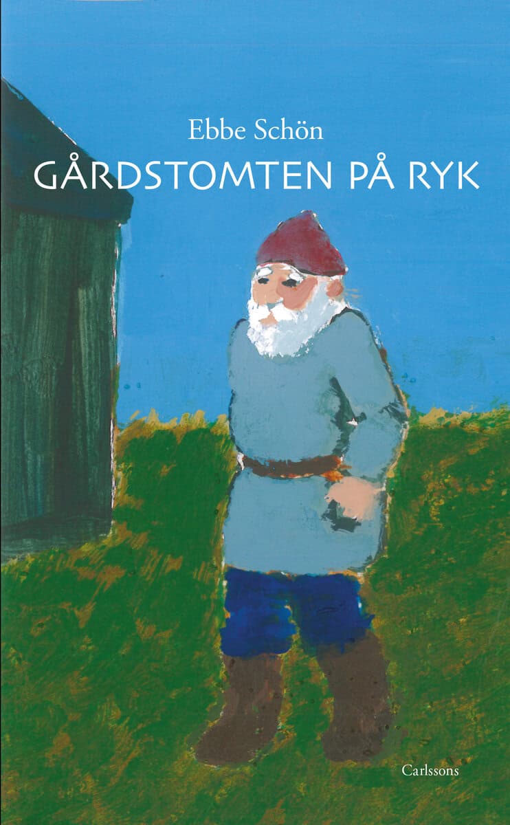 Ebbe Schön : Gårdstomten på Ryk