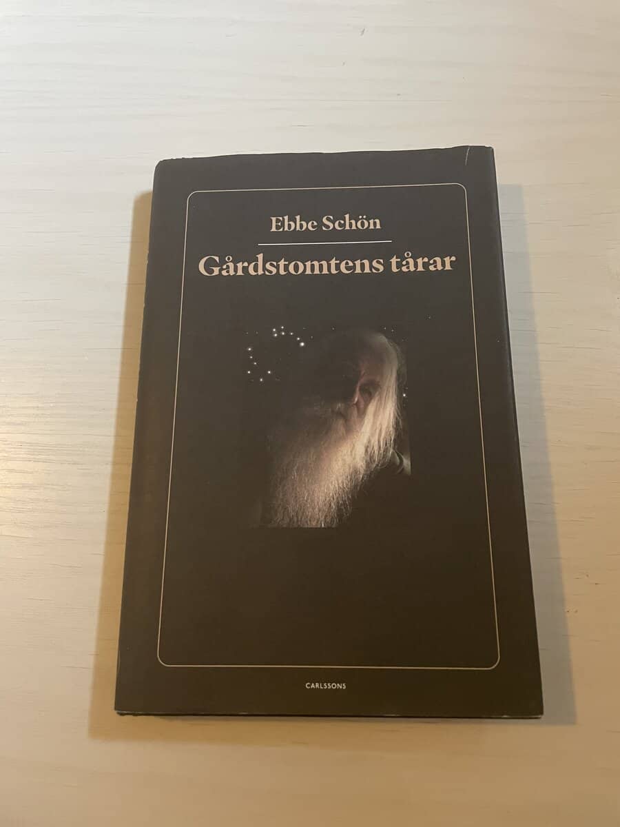 Ebbe Schön : Gårdstomtens tårar