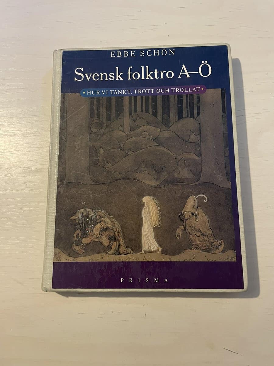 Ebbe Schön : Svensk folktro A-Ö