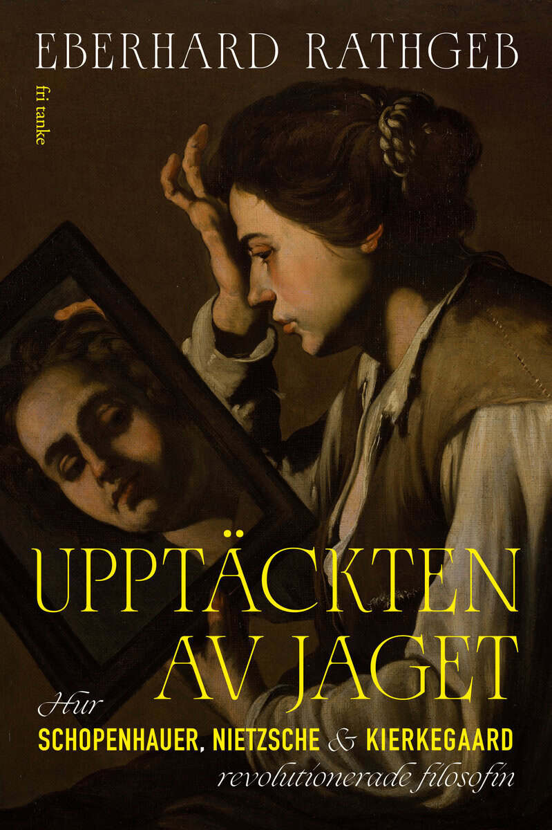 Eberhard Rathgeb : Upptäckten av jaget