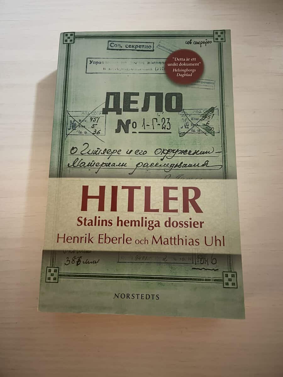 Eberle, Henrik; Uhl, Matthias : Hitler - Stalins hemliga dossier