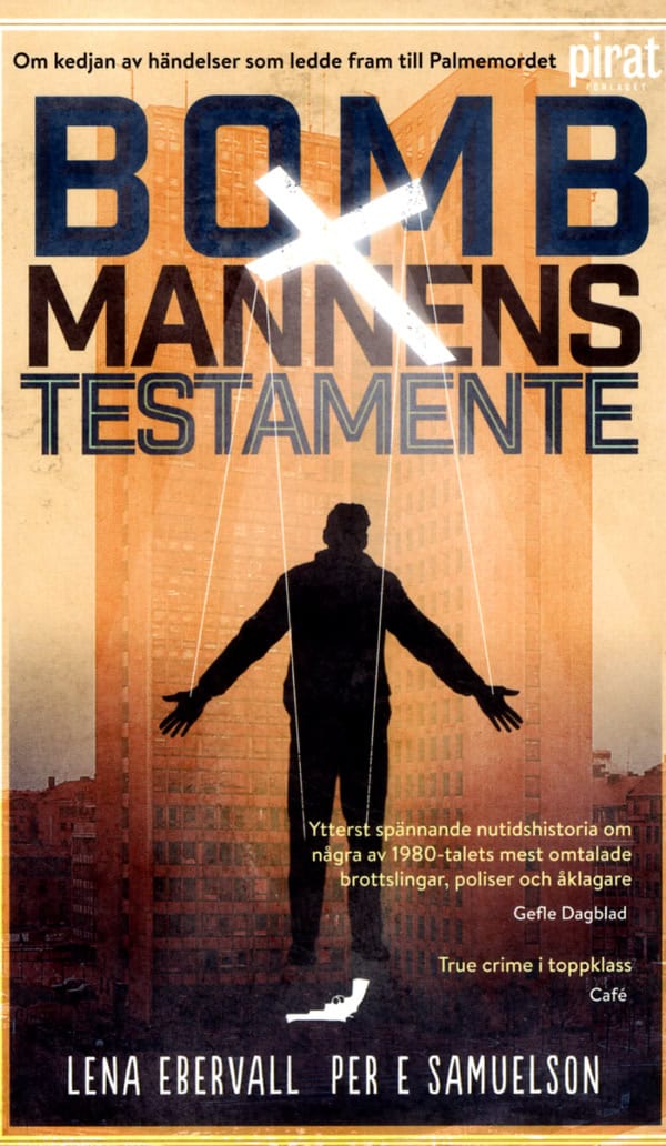 Ebervall & Samuelson : Bombmannens testamente