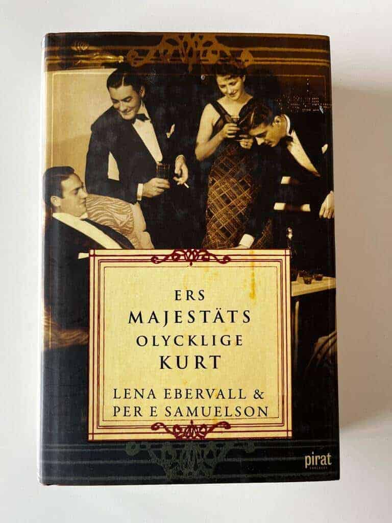 Ebervall ; Samuelson : Ers Majestäts olycklige Kurt