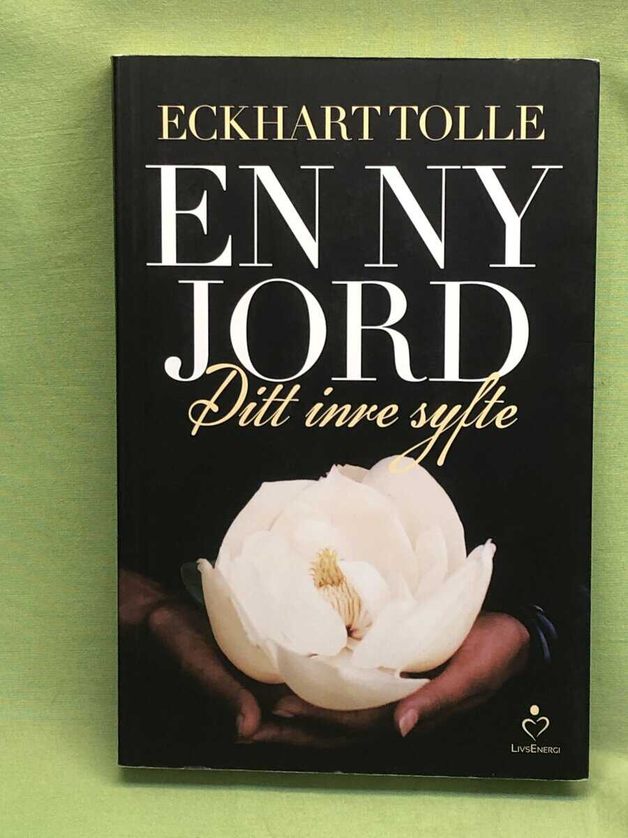 Eckhart Tolle : En ny jord