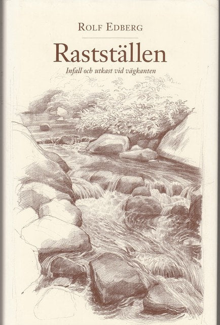 EDBERG ROLF. : Rastställen
