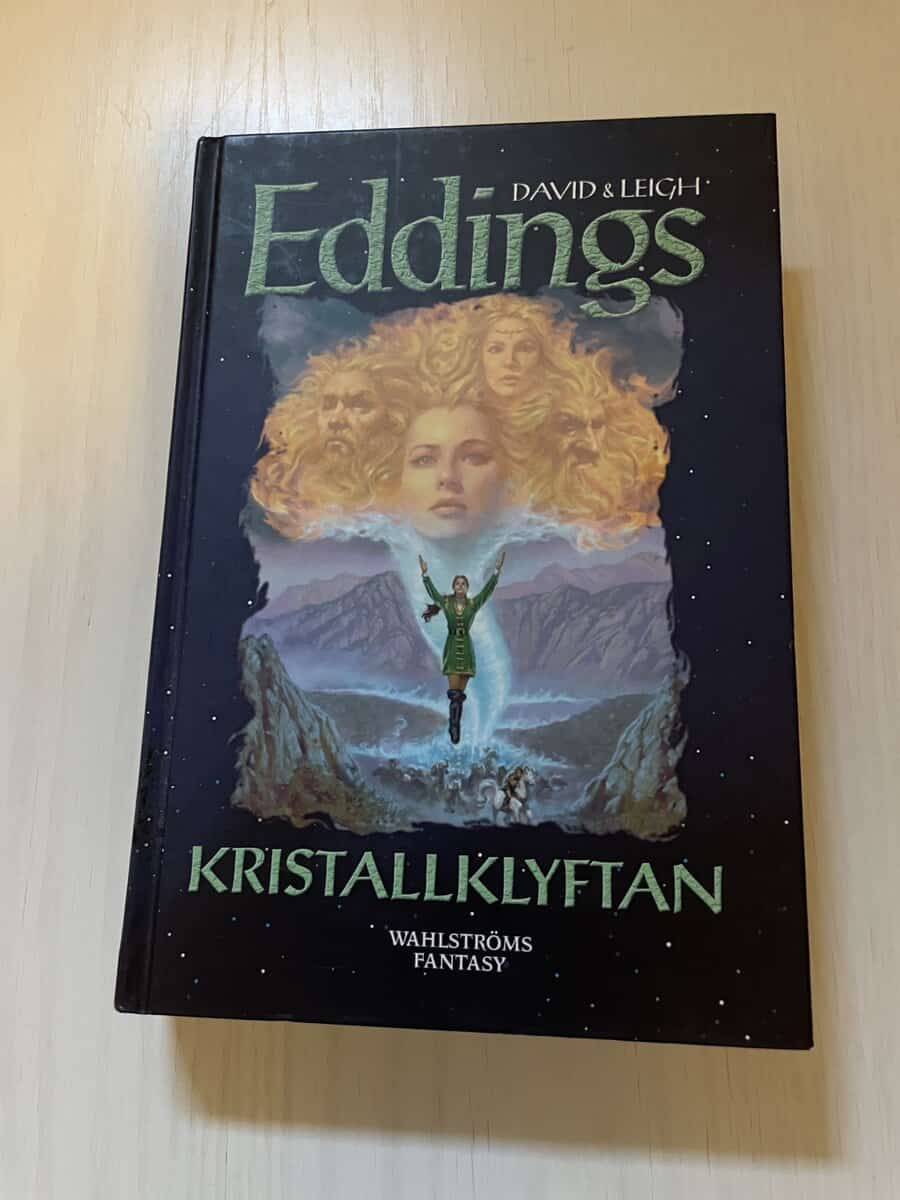 Eddings, David ; Leigh : Drömmarna 3 - Kristallklyftan