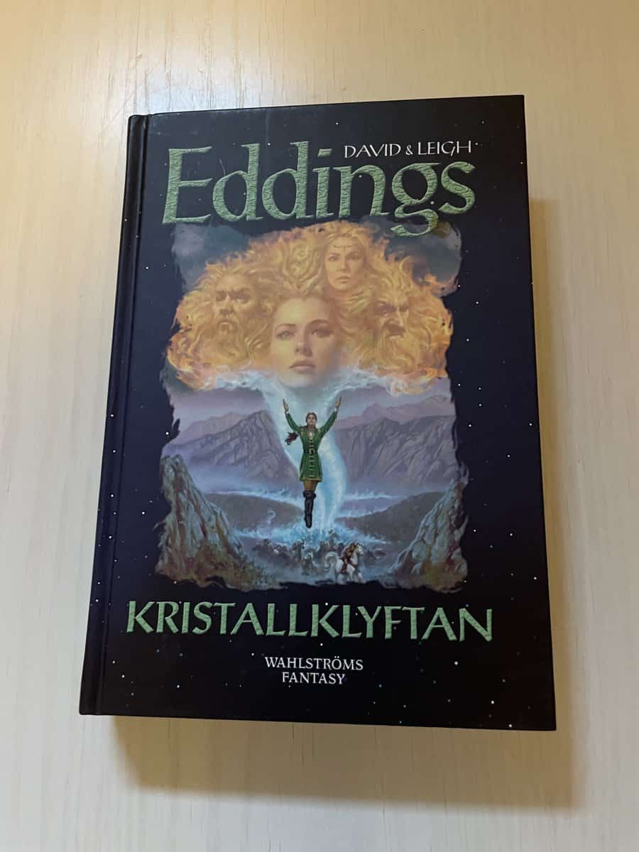 Eddings, David ; Leigh : Drömmarna 3 - Kristallklyftan