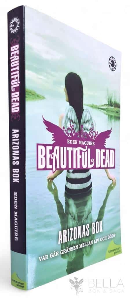 Eden Maguire : Arizonas bok - Beautiful Dead - Bok 2