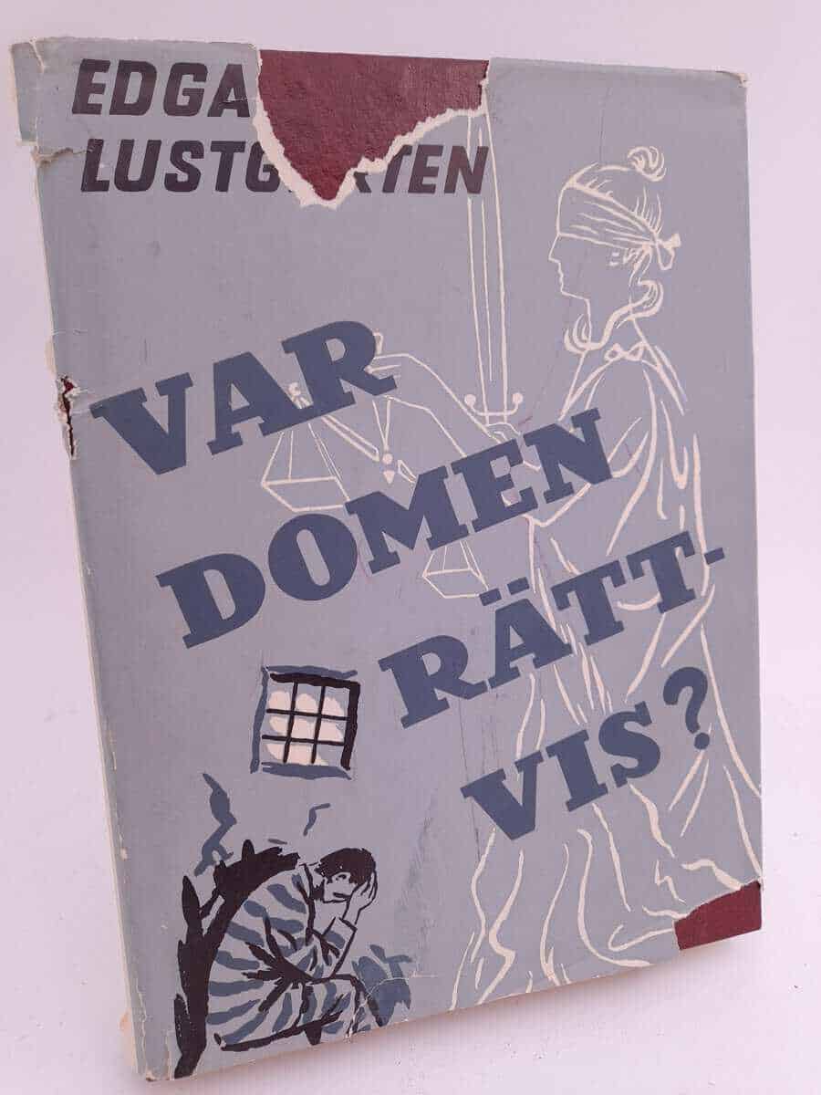 Edgar Lustgarten : Var domen rättvis?
