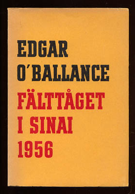 Edgar O'Ballance : Fälttåget i Sinai 1956