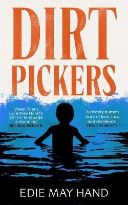 Edie May Hand : Dirtpickers