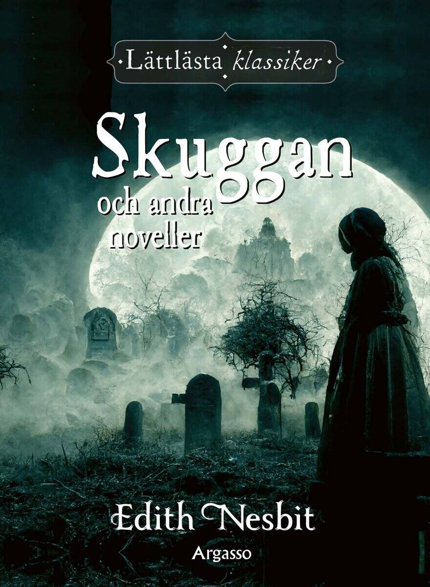 Edith Nesbit : Skuggan och andra noveller