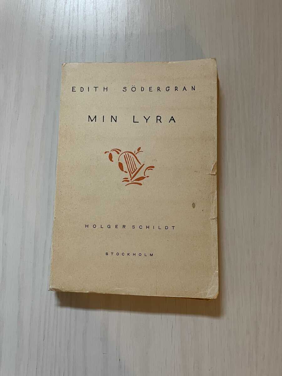 Edith Södergran : Min lyra