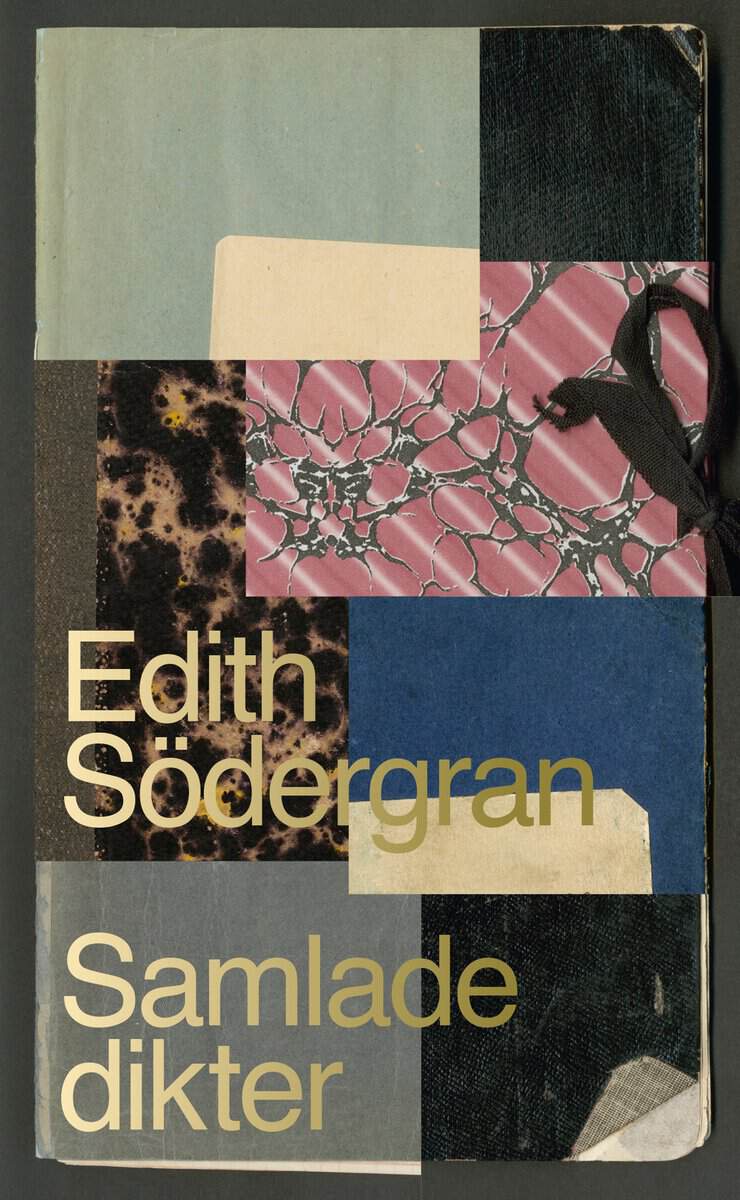 Edith Södergran : Samlade dikter