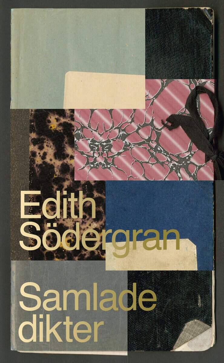 Edith Södergran : Samlade dikter
