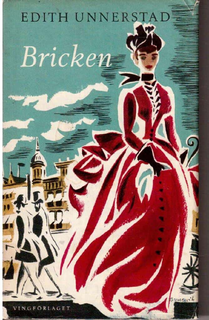 Edith Unnerstad : Bricken