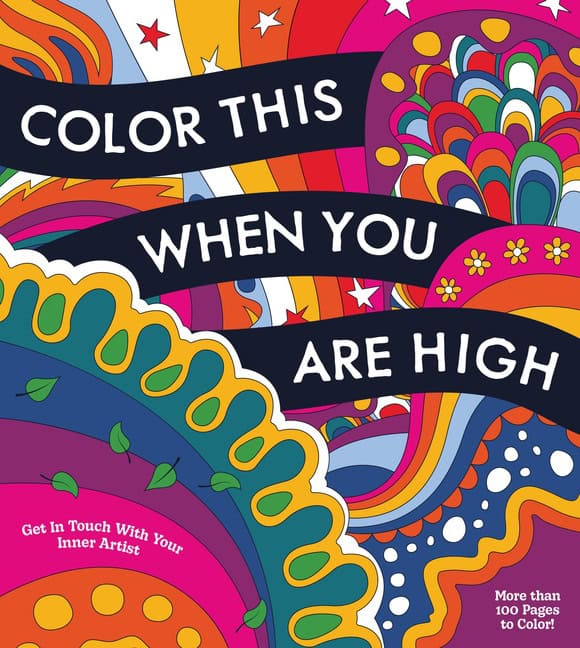 Editors of Chartwell Books : Color This When You Are High