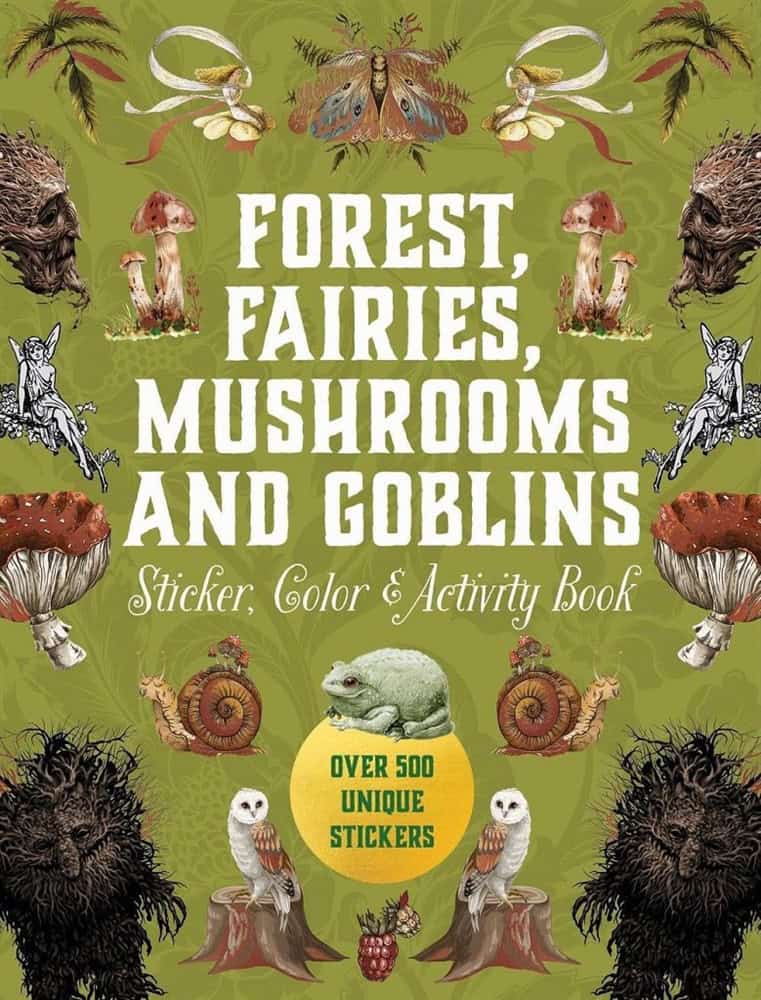 Editors of Chartwell Books : Forest, Fairies, Mushrooms and Goblins Sticker, Color & Activity Book