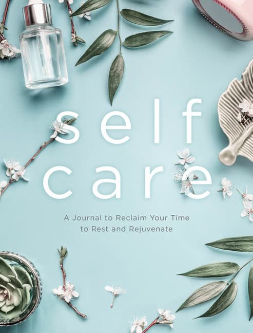 Editors of Chartwell Books : Self Care