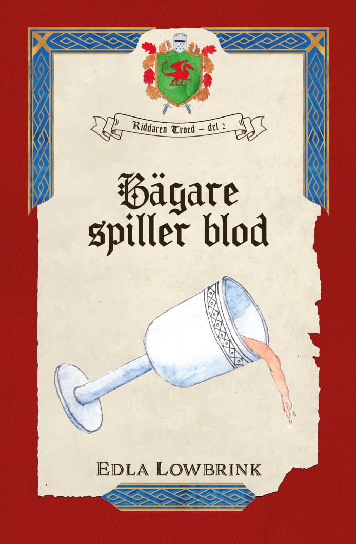 Edla Lowbrink : Bägare spiller blod
