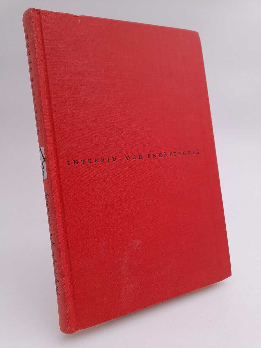 Edmund Dahlström : Intervju- och enkätteknik