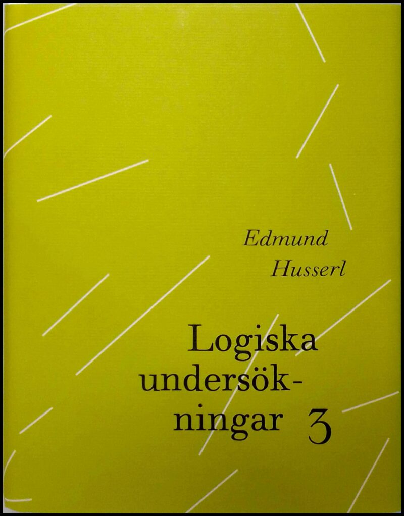 Edmund Husserl : Logiska undersökningar