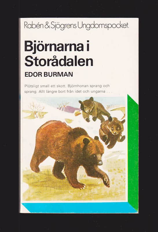 Edor Burman : Björnarna i Storådalen
