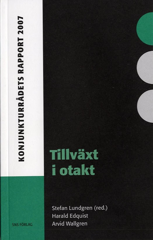 Edquist, Harald ; Wallgren, Arvid : Tillväxt i otakt
