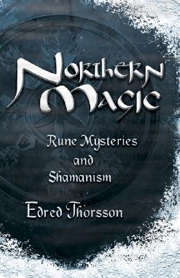 Edred Thorsson : Northern magic