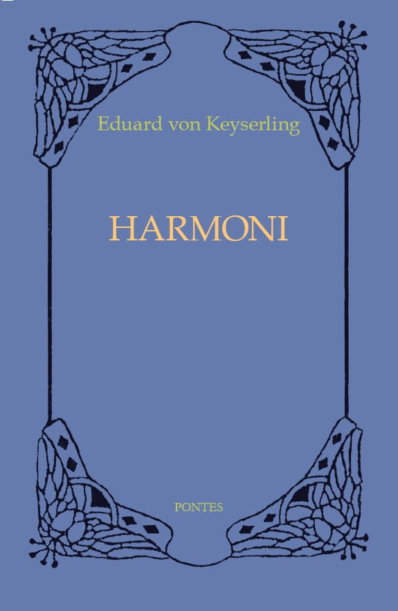 Eduard von Keyserling : Harmoni