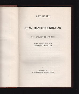 Edv. Hjelt : Från händelserika år