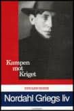 Edvard Hoem : Nordahl Griegs liv