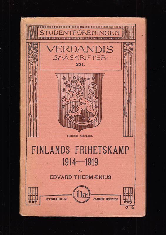Edvard Thermænius : Finlands frihetskamp 1914-1919