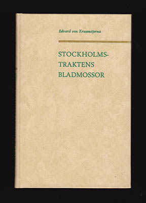 Edvard von Krusenstjerna : Stockholmstraktens bladmossor