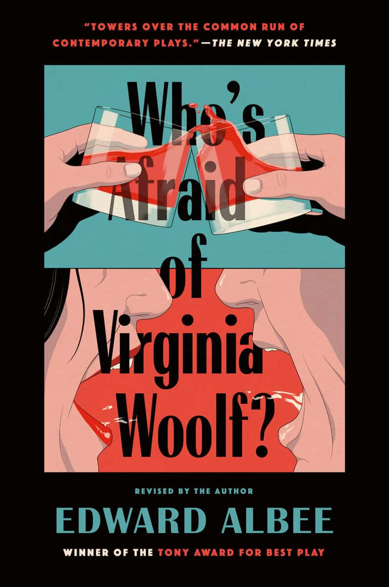 Edward Albee : Who's Afraid of Virginia Woolf?