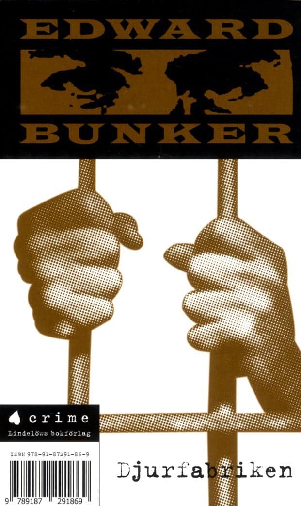 Edward Bunker : Djurfabriken