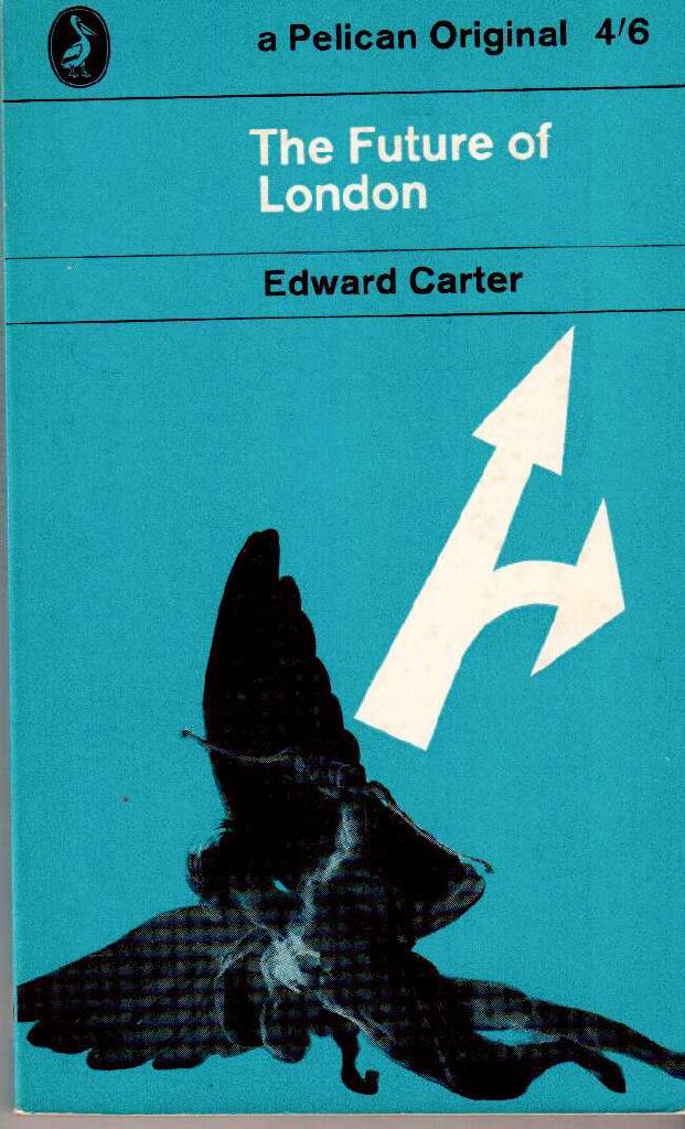Edward Carter : The Future of London