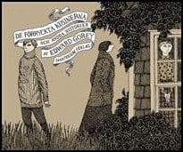 Edward Gorey : De förryckta kusinerna och andra historier