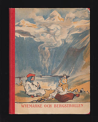 Edward H Cooper : Wyemarke och bergstrollen