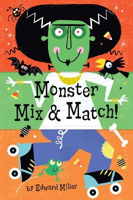 Edward Miller : Monster Mix & Match
