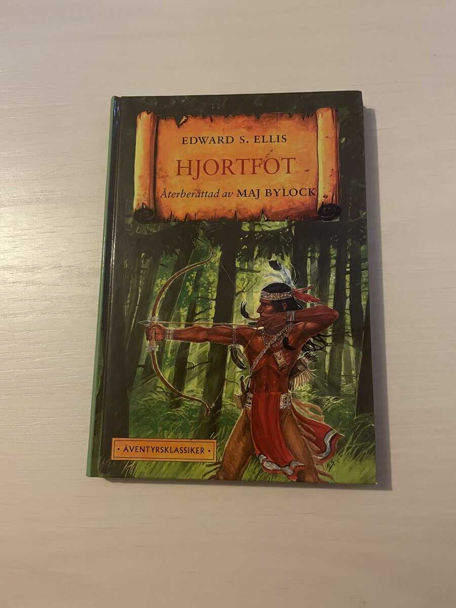 Edward Sylvester Ellis : Hjortfot - Återberättad av Maj Bylock