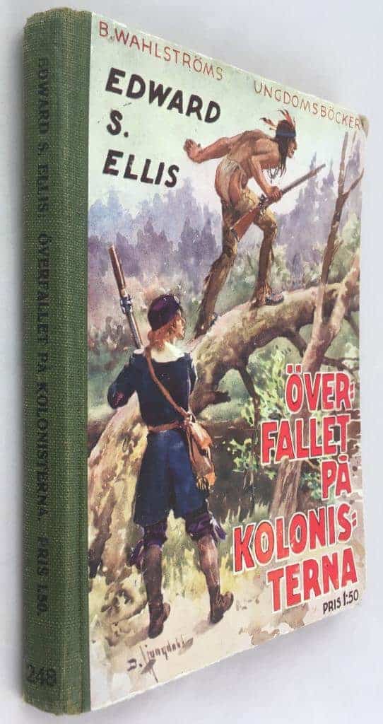 Edward Sylvester Ellis : Överfallet på kolonisterna
