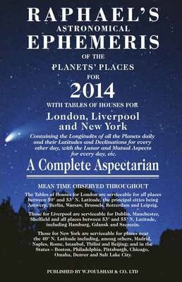 Edwin Raphael : Raphael's Astronomical Ephemeris 2014