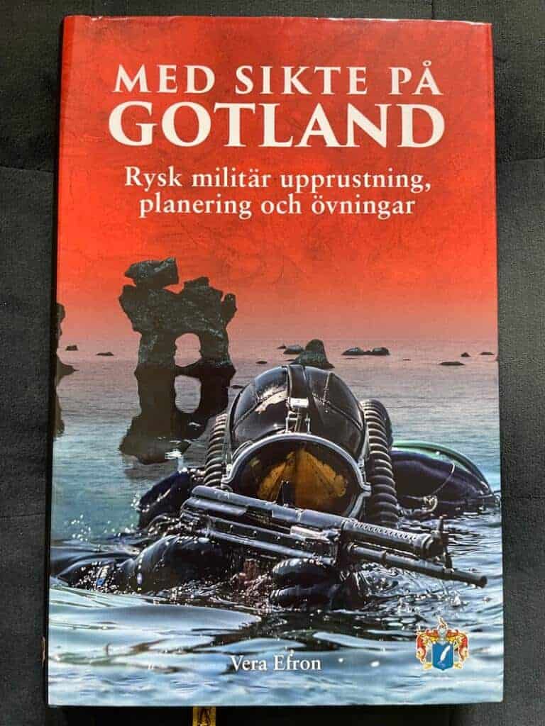Efron, Vera ; Svenskt militärhistoriskt bibliotek : Med sikte på Gotland
