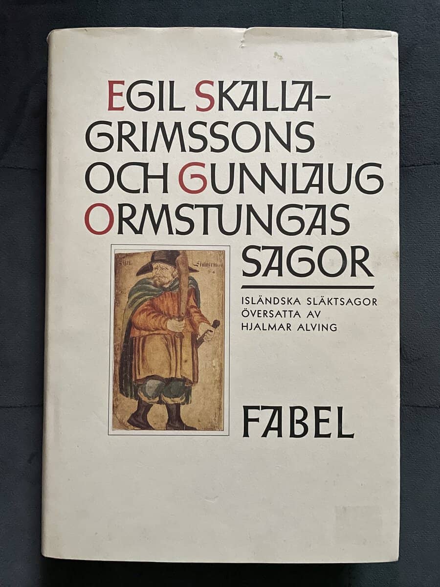 Egil Skallagrimssons och Gunnlaug Ormstungas sagor