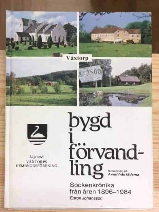 Egron Johansson : Våxtorp - bygd i förvandling
