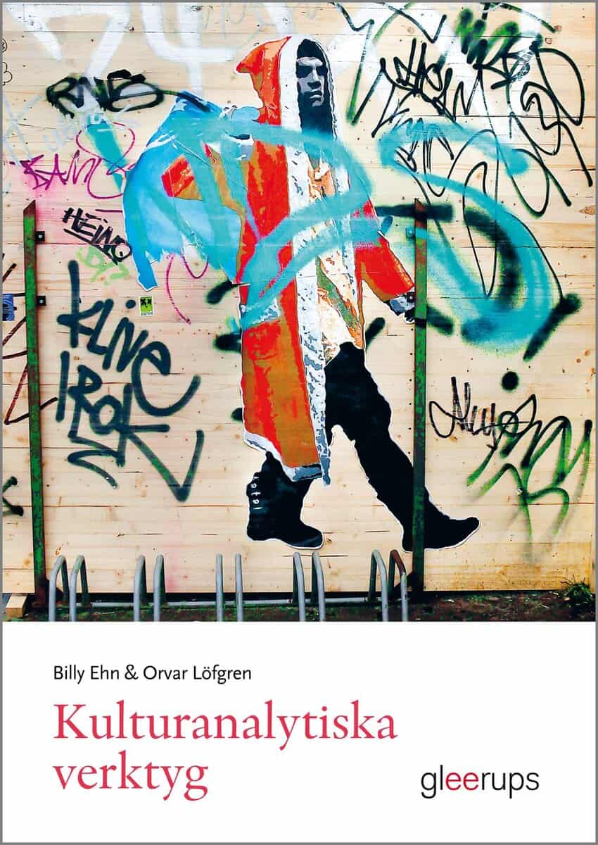 Ehn, Billy ; Löfgren, Orvar : Kulturanalytiska verktyg