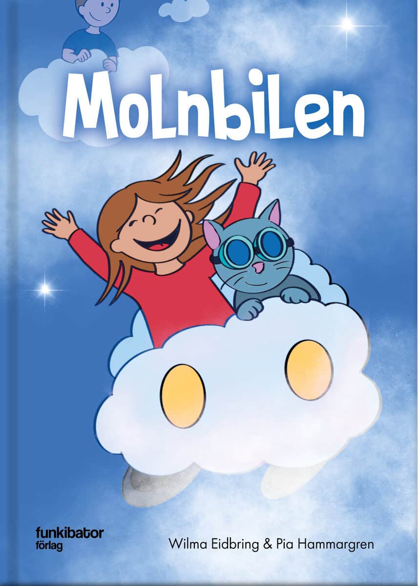 Eidbring, Wilma ; Hammargren, Pia : Molnbilen