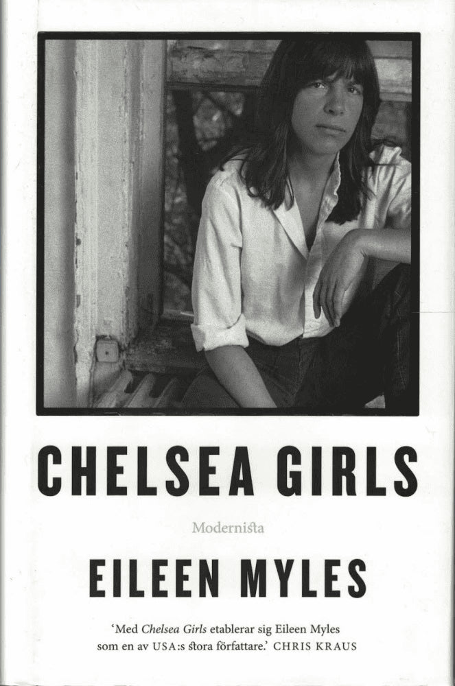 Eileen Myles : Chelsea girls